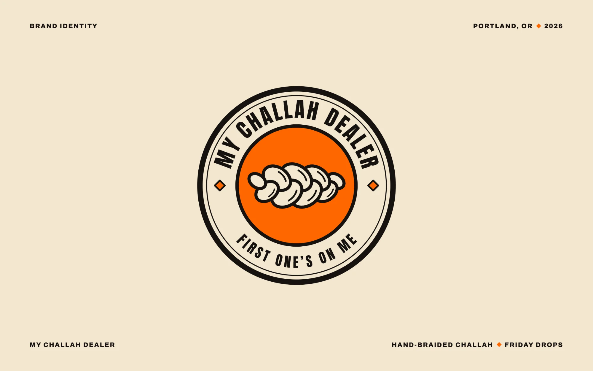 The primary badge on dough: a braided challah in an orange disc, ringed by My Challah Dealer and First one's on me