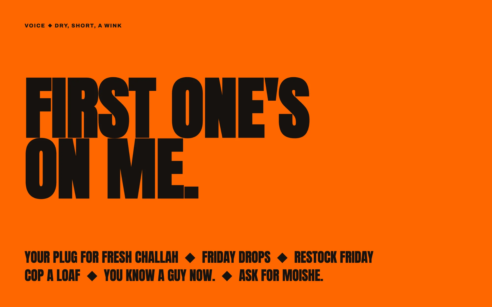 Voice: First one's on me, with the approved lines beneath it